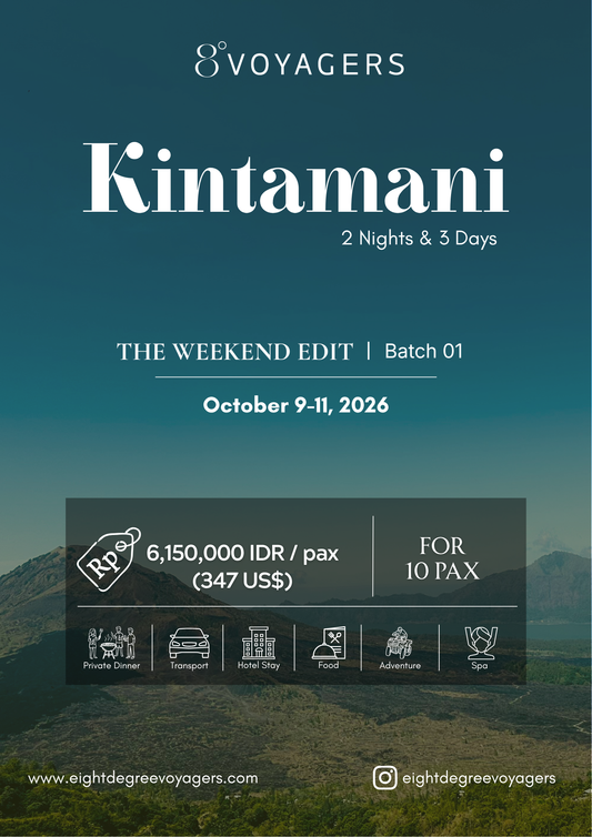 The Weekend Edit - Batch 01 | Kintamani